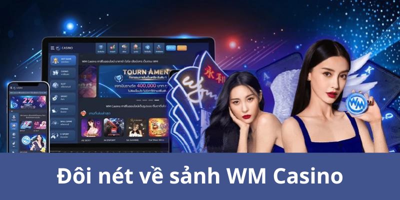 WM Casino Kubet88 - Sảnh game đình đám của năm 2024