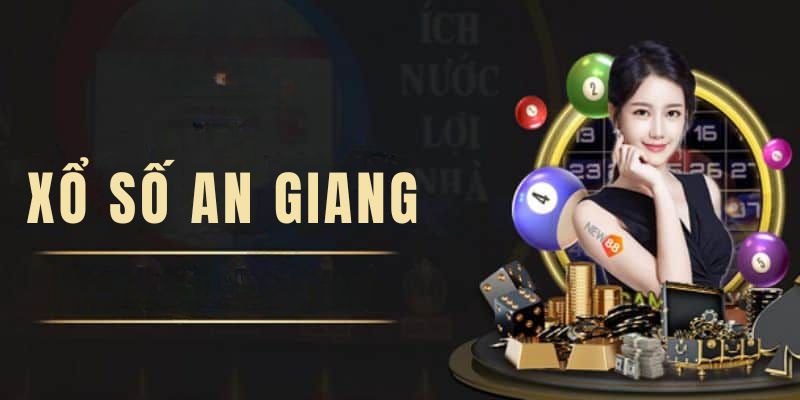 Chơi XS An Giang tại Win Win Lottery